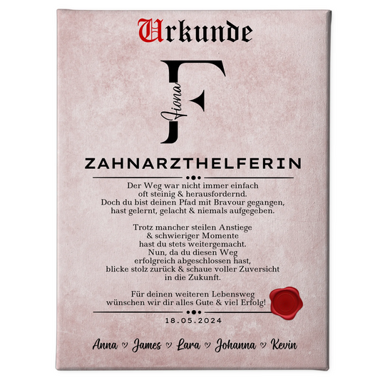 Ausbildungsabschluss Geschenk Zahnarzthelferin Leinwand Urkunde 1