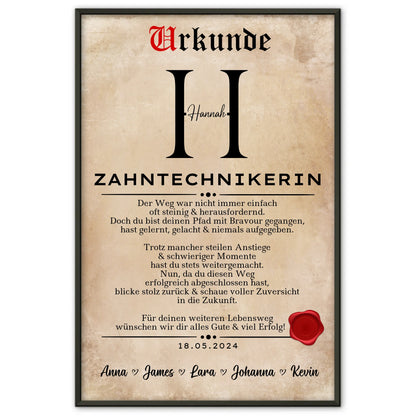 Geschenk Abschluss Ausbildung ZahntechnikerinPoster Urkunde