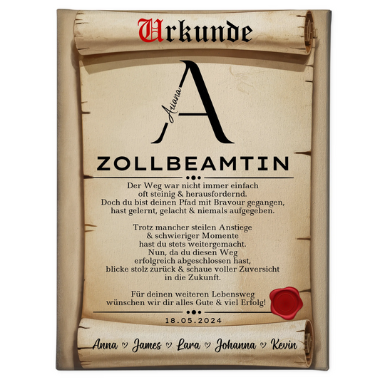 Geschenk Zum Abschluss Ausbildung Zollbeamtin Leinwand Urkunde 1