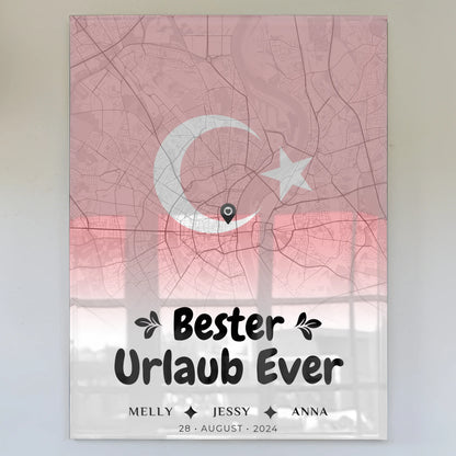 Personalisiertes Acrylglas Bild Freundinnen Stadtkarte Urlaub Türkei Bester Urlaub Ever
