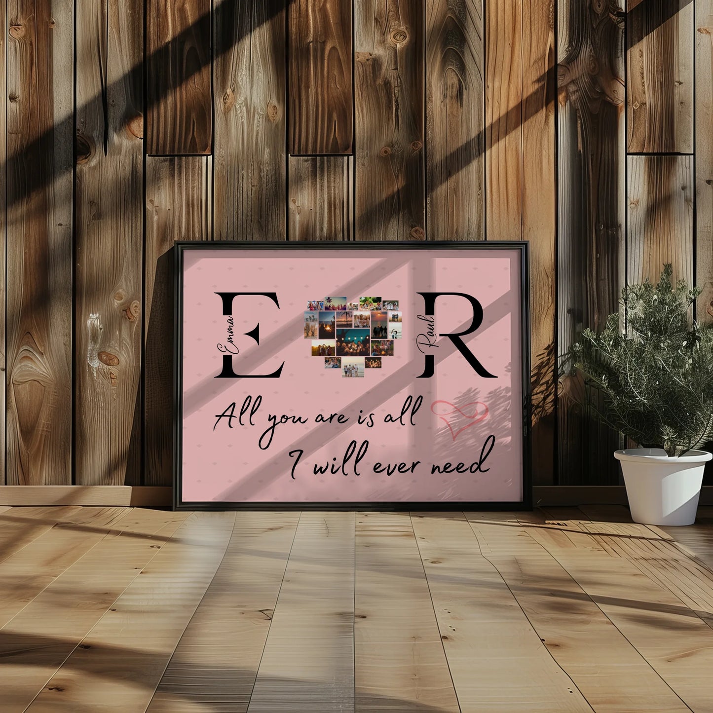 Liebesposter für Dein Schatz Mit Initialien Namen und Fotos All You Are Is All I Will Ever Need