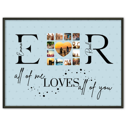 Poster Geschenk Personalisiert Mit Fotos Initialien und Fotos All Of Me Loves All Of You