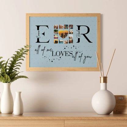Poster Geschenk Personalisiert Mit Fotos Initialien und Fotos All Of Me Loves All Of You