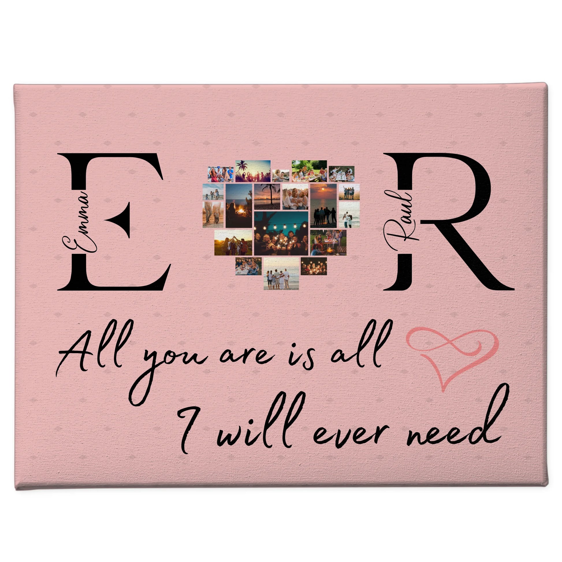 Paar Leinwand für Schatz Mit Initialien Namen und Fotos All You Are Is All I Will Ever Need 1