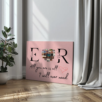 Paar Leinwand für Schatz Mit Initialien Namen und Fotos All You Are Is All I Will Ever Need 3