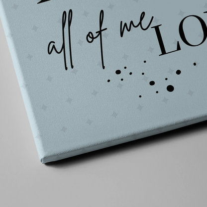 Leinwand Geschenk Personalisiert Mit Fotos Initialien und Fotos All Of Me Loves All Of You 4
