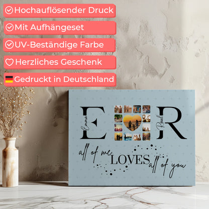 Leinwand Geschenk Personalisiert Mit Fotos Initialien und Fotos All Of Me Loves All Of You 7