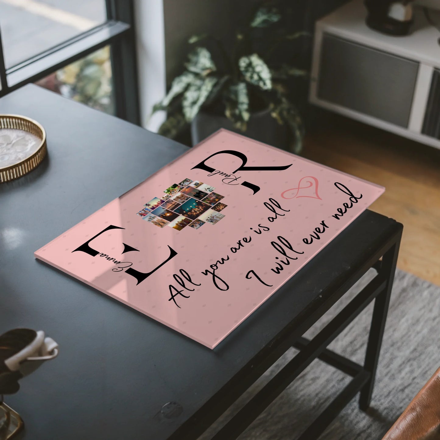 Personalisiertes Acrylglasbild Mit Initialien Namen und Fotos All You Are Is All I Will Ever Need