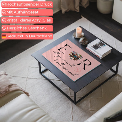 Personalisiertes Acrylglasbild Mit Initialien Namen und Fotos All You Are Is All I Will Ever Need