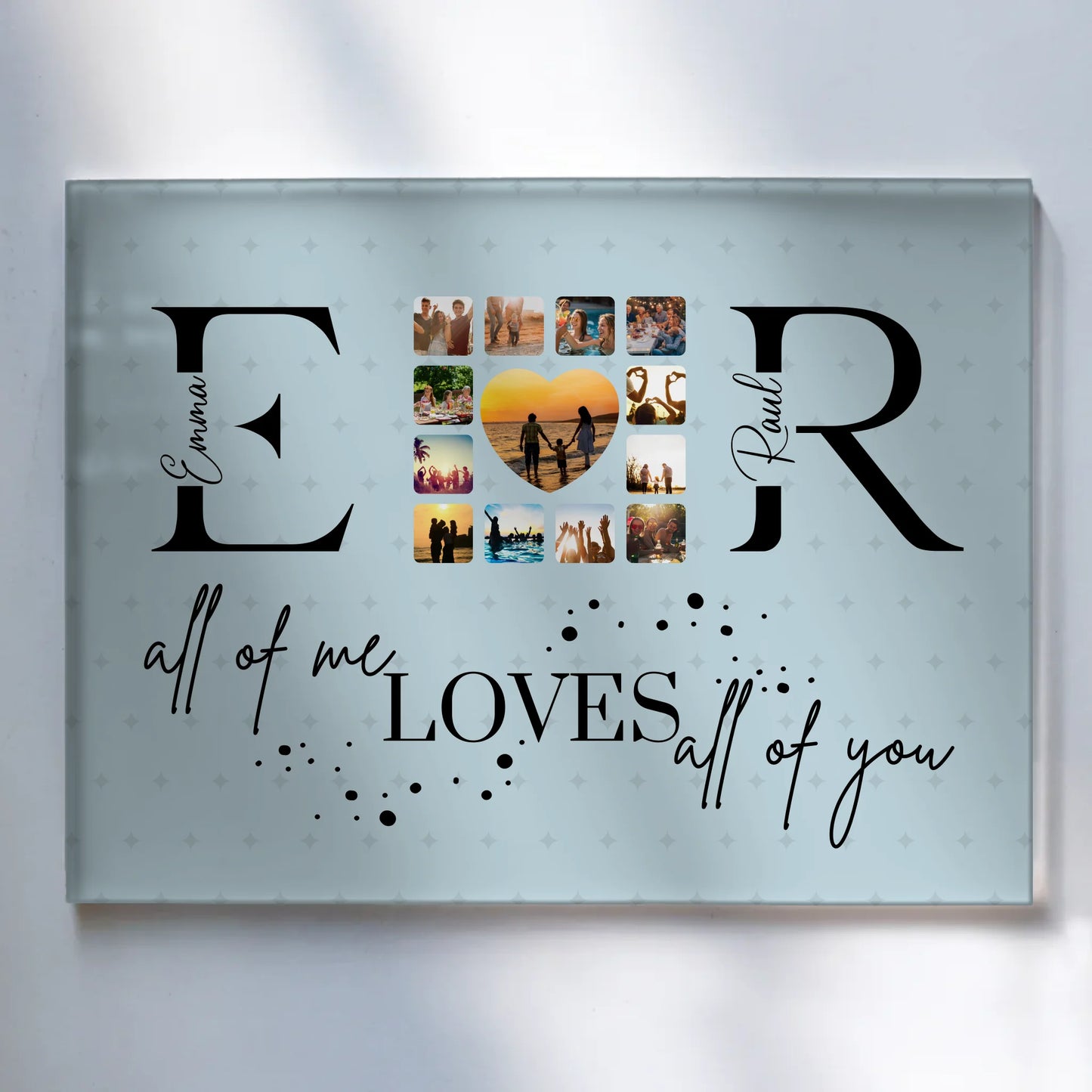 Personalisiertes Acrylglas Bild Mit Fotos Initialien und Fotos All Of Me Loves All Of You
