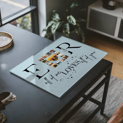 Personalisiertes Acrylglas Bild Mit Fotos Initialien und Fotos All Of Me Loves All Of You