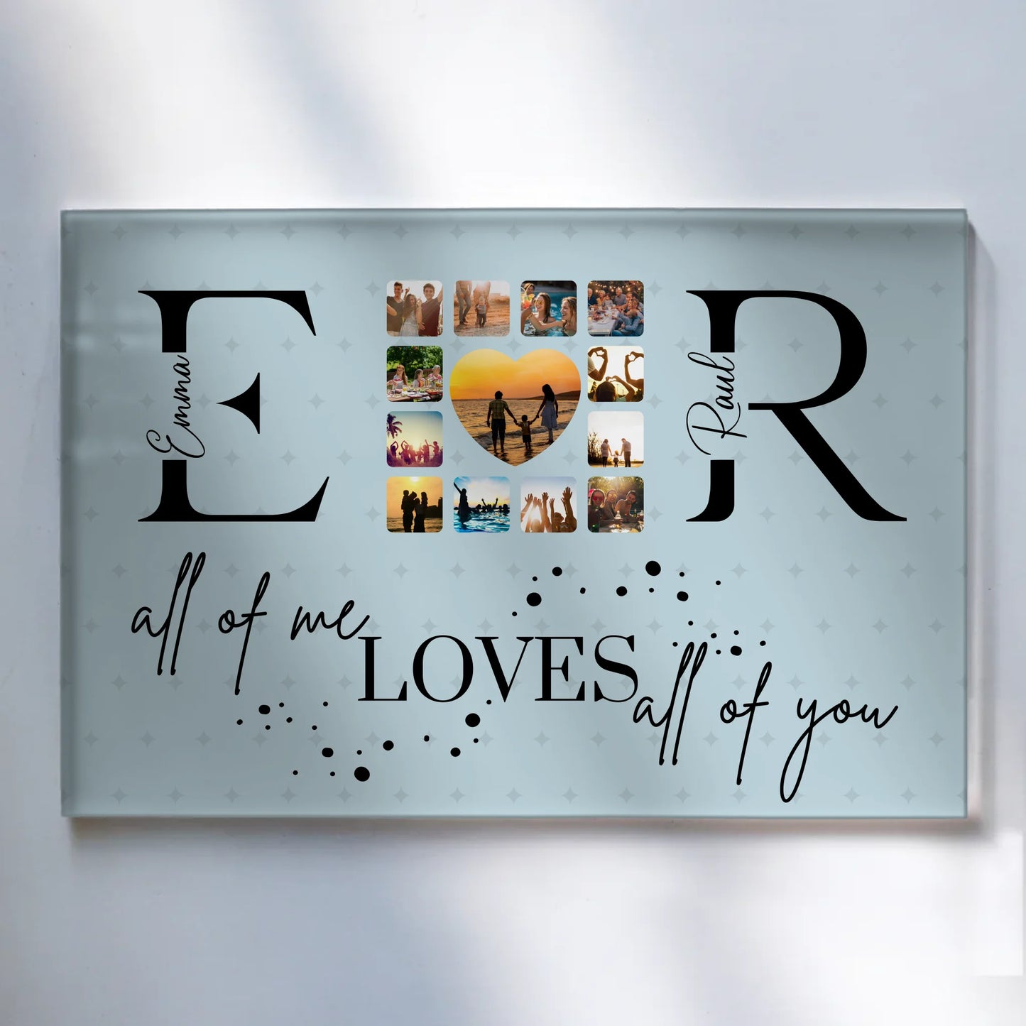 Personalisiertes Acrylglas Bild Mit Fotos Initialien und Fotos All Of Me Loves All Of You