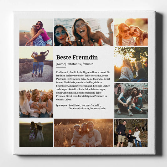 Leinwand Geschenk personalisiert Definition Beste Freundin mit 10 Fotos