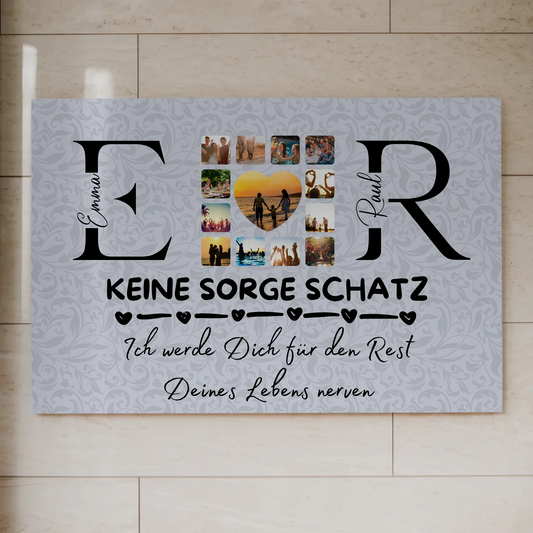 Fotoboard Magnetisch Liebe für Paare Mit Initialien Namen und Fotos Keine Sorge Schatz Ich Werde Dich Ewig Nerven 1