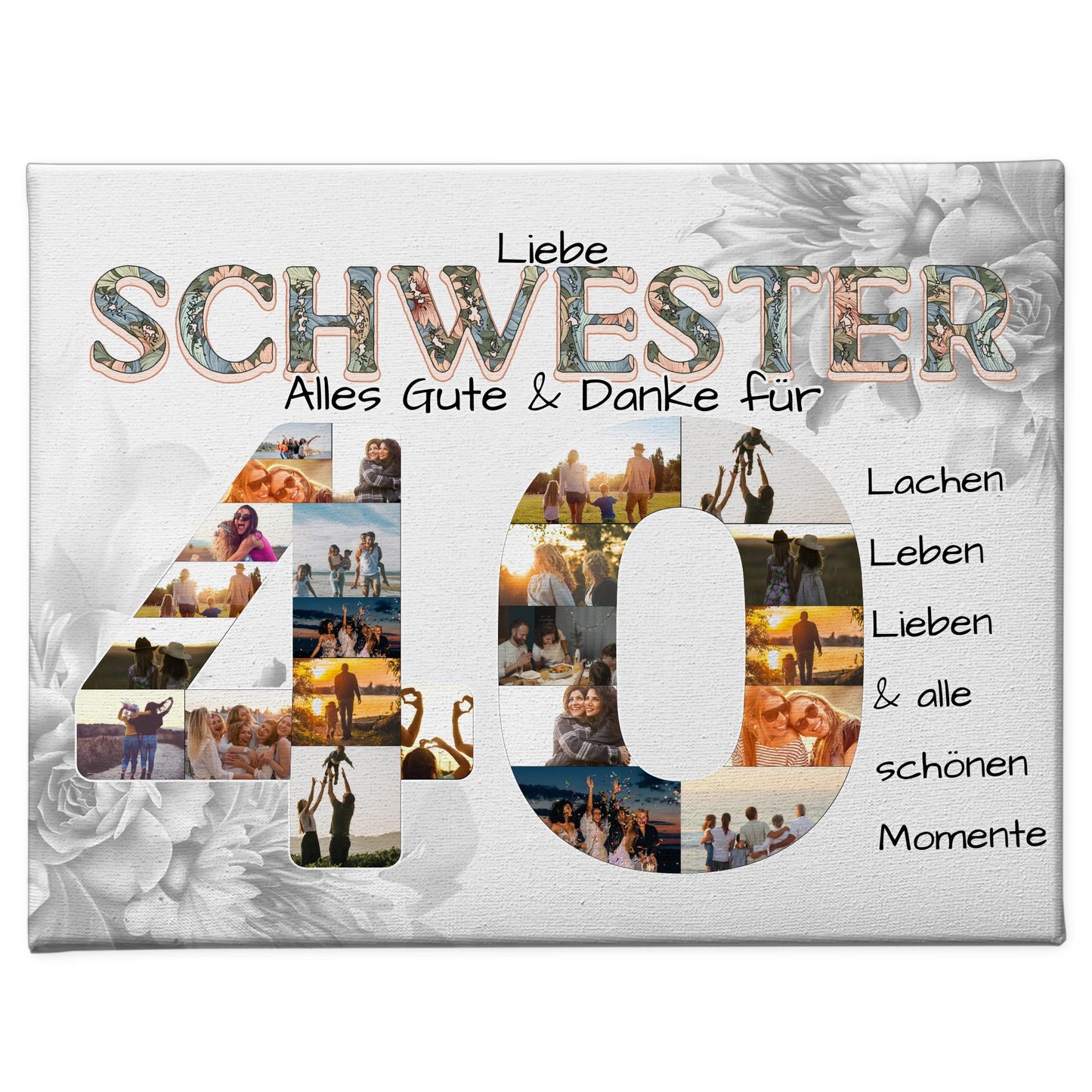 Leinwand Fotocollage 40 Geburtstag für Schwester Alles Gute Fotocollage