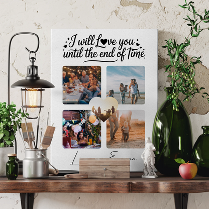 Personalisierte Leinwand Paare mit Fotocollage Liebe 4 Fotos Until the End of Time Geschenk 3