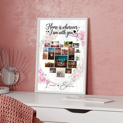 Partnerposter Personalisiert Paar Fotocollage 19 Herz Fotos Home is wherever I am with you