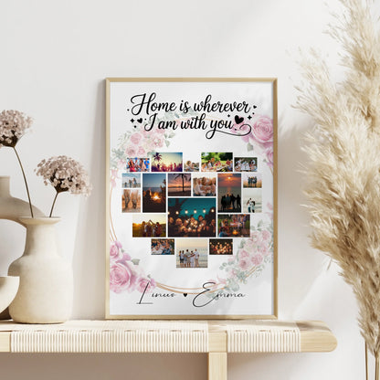 Partnerposter Personalisiert Paar Fotocollage 19 Herz Fotos Home is wherever I am with you