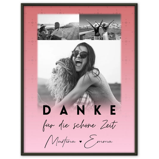 Poster beste Freundin Danke Für Die Schöne Zeit personalisierbar 3 Fotos