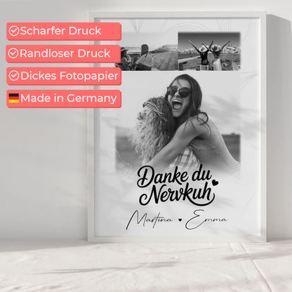 Personalisierbares Poster beste Freundin Geschenk mit 3 Fotos Danke du Nervkuh