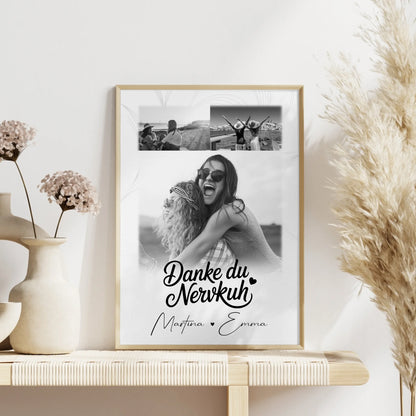 Personalisierbares Poster beste Freundin Geschenk mit 3 Fotos Danke du Nervkuh