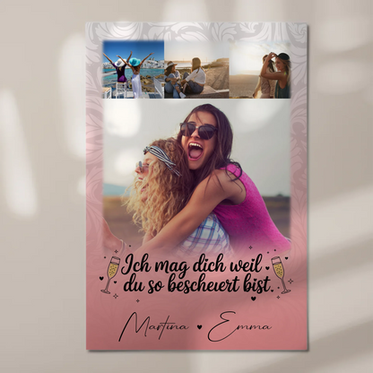 Freundinnen Bild Personalisiert Fotoboard mit 4 Fotos Du bist bescheuert Geschenkidee