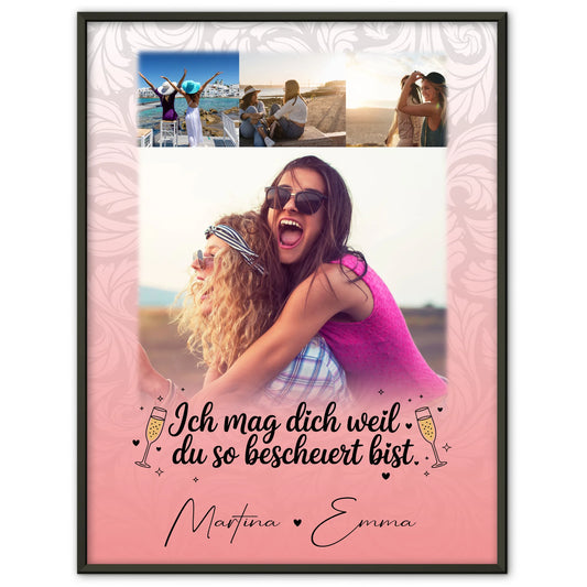 Poster Personalisiert Freundinnen Du bist bescheuert Lustiges Geschenk mit 4 Fotos