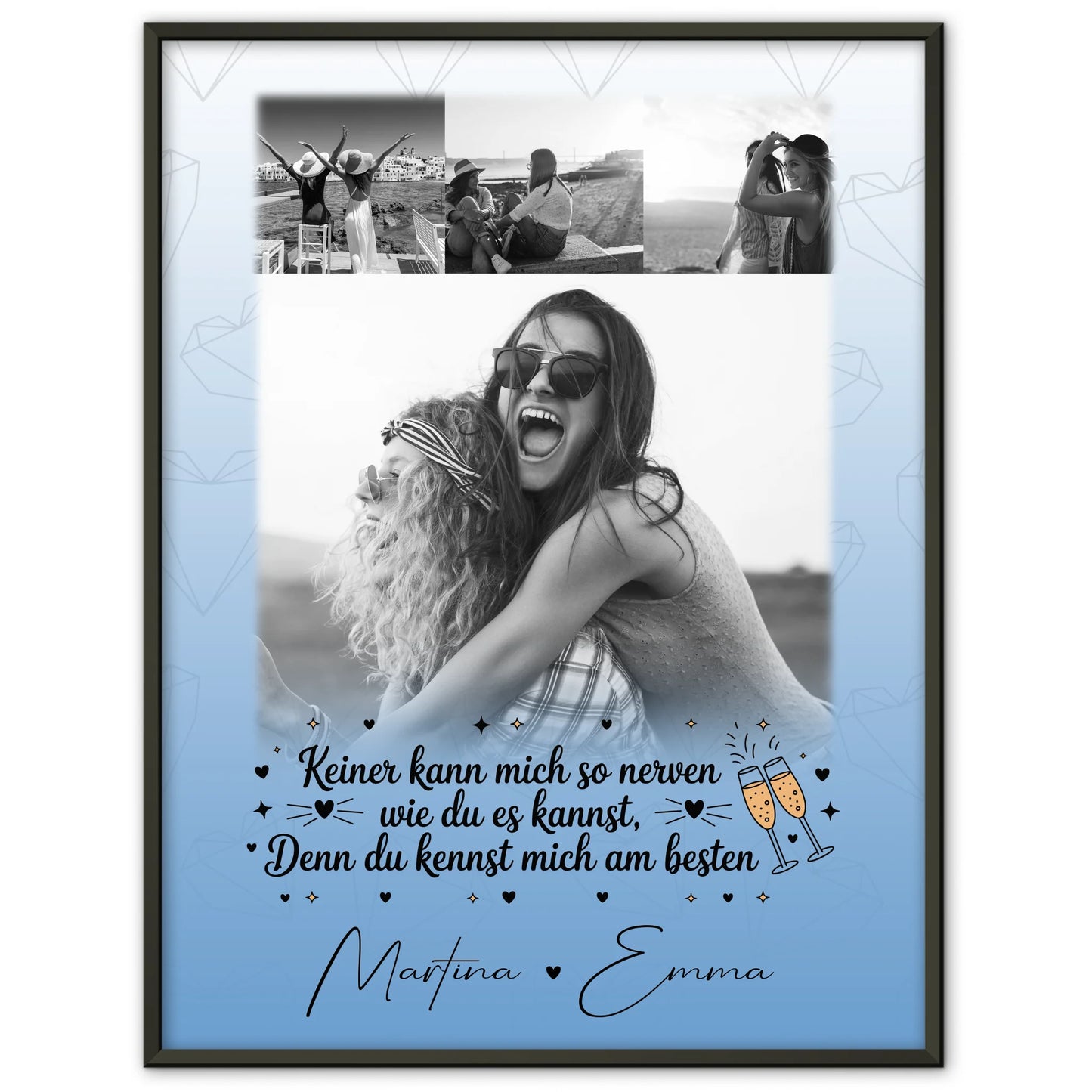 Personalisiertes Poster Freundinnen 4 Fotos Keiner kann mich so nerven