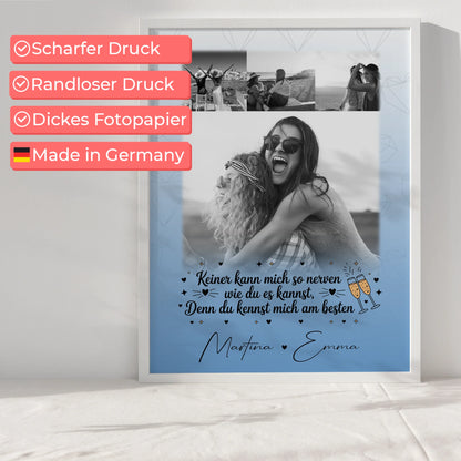 Personalisiertes Poster Freundinnen 4 Fotos Keiner kann mich so nerven
