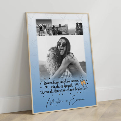 Personalisiertes Poster Freundinnen 4 Fotos Keiner kann mich so nerven