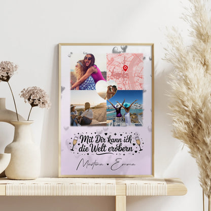 Poster mit Foto beste Freundin Mit dir kann ich die Welt erobern 3 Fotos 1 Herz Karte