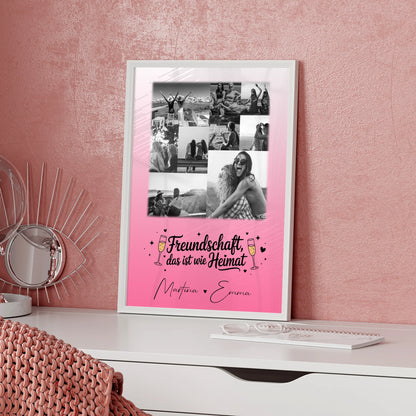 Freundinnen Bild Personalisiert mit 9 Fotos Freundschaft ist Heimat