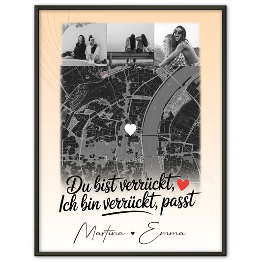 Freundinnen Poster Du verrückt Ich verrückt Passt mit 4 Fotos und Karte