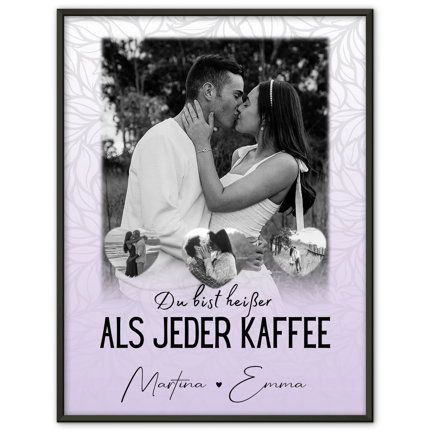Partnerposter Personalisiert 1 Foto 3 Herzfotos Du Bist Heißer Als Jeder Kaffee