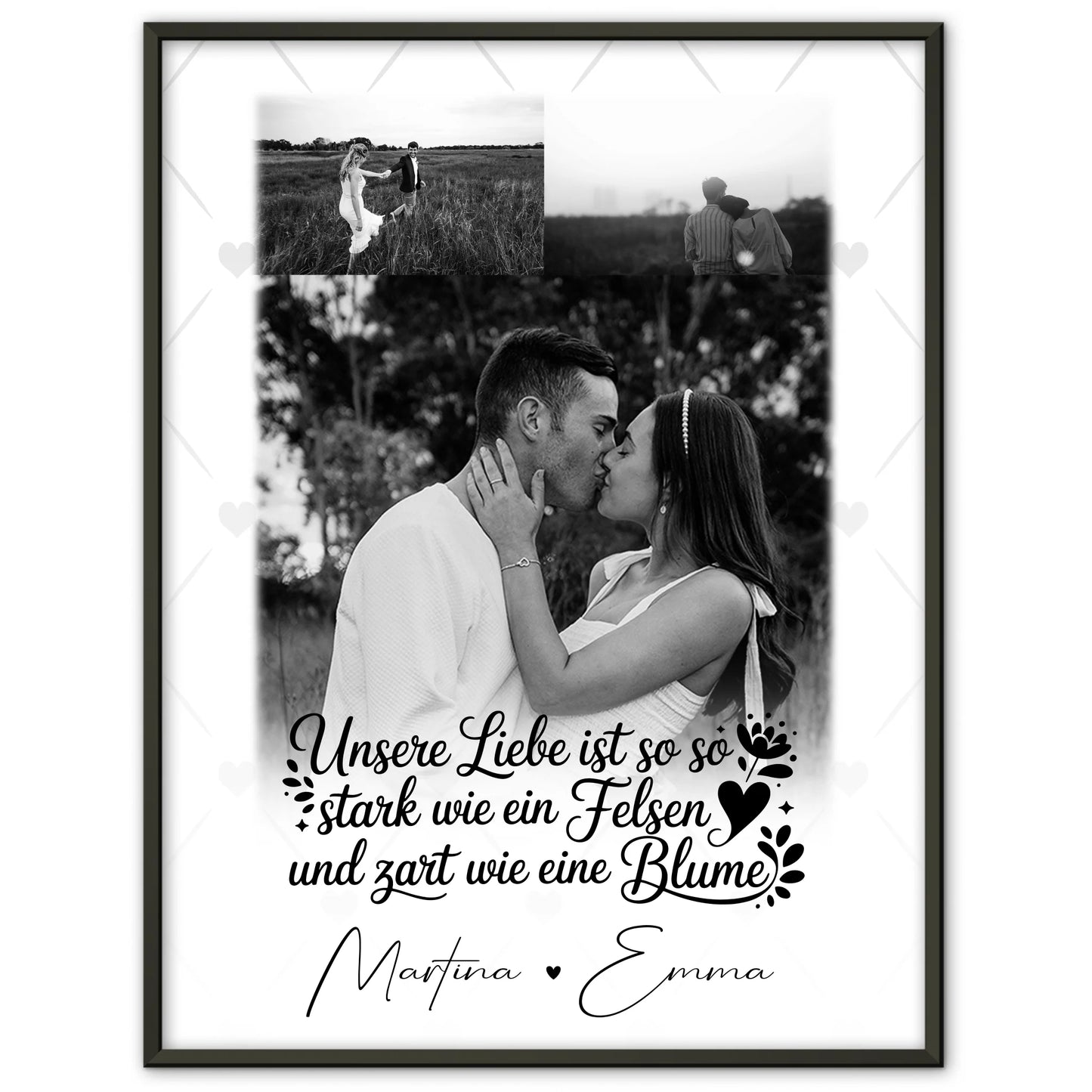 Stark wie ein Felsen und zart wie eine Blume Poster Liebe personalisiert mit 3 Fotos