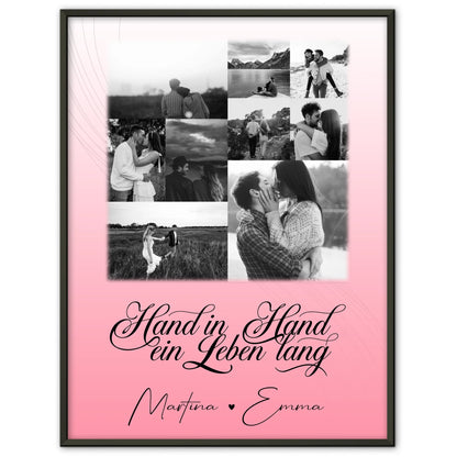 Personalisiertes Liebes Poster mit 9 Fotos Hand In Hand Ein Leben Lang