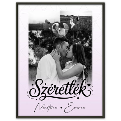Szeretlek Pärchen Poster Personalisiert mit 3 Fotos und 1 Herz Foto Liebe auf Ungarisch