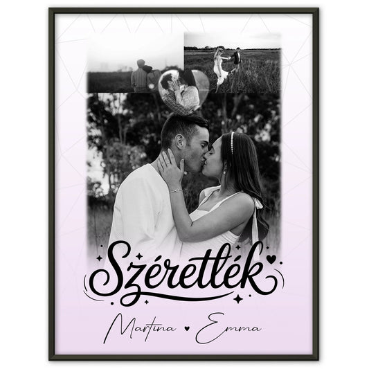 Szeretlek Pärchen Poster Personalisiert mit 3 Fotos und 1 Herz Foto Liebe auf Ungarisch