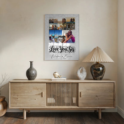 Acrylglas Mit Foto 8 Fotos und 1 Herz Foto Love You Sis personalisiertes Geschenk