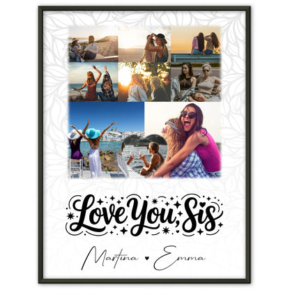 Geschwister Poster Personalisiert mit 8 Fotos und 1 Herz Foto Love you sis