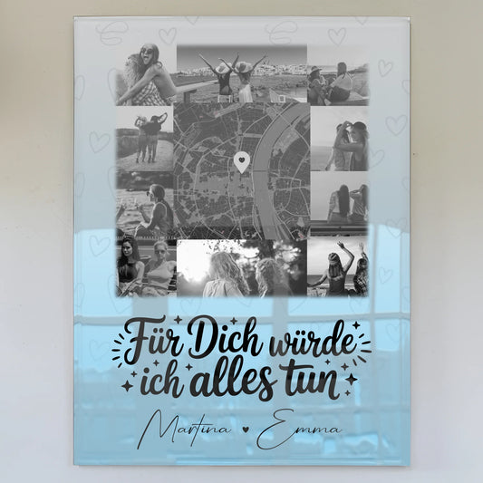 Personalisierte Foto Acrylglas Wanddeko mit 10 Fotos und Karte in der Mitte Für dich würde ich alles tun