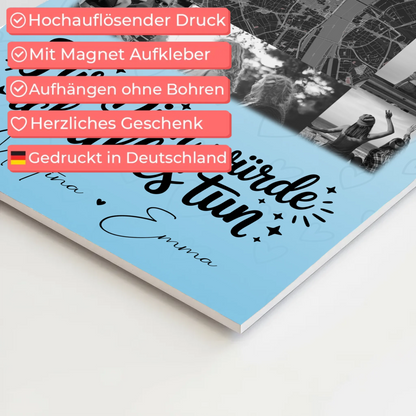 Magnetposter Fotoboard mit 10 Fotos und Karte in der Mitte Für dich würde ich alles tun