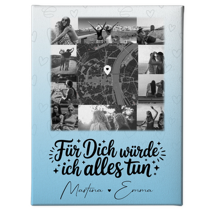 Personalisierte Leinwand Schwester mit 10 Fotos und Karte in der Mitte Für dich würde ich alles tun