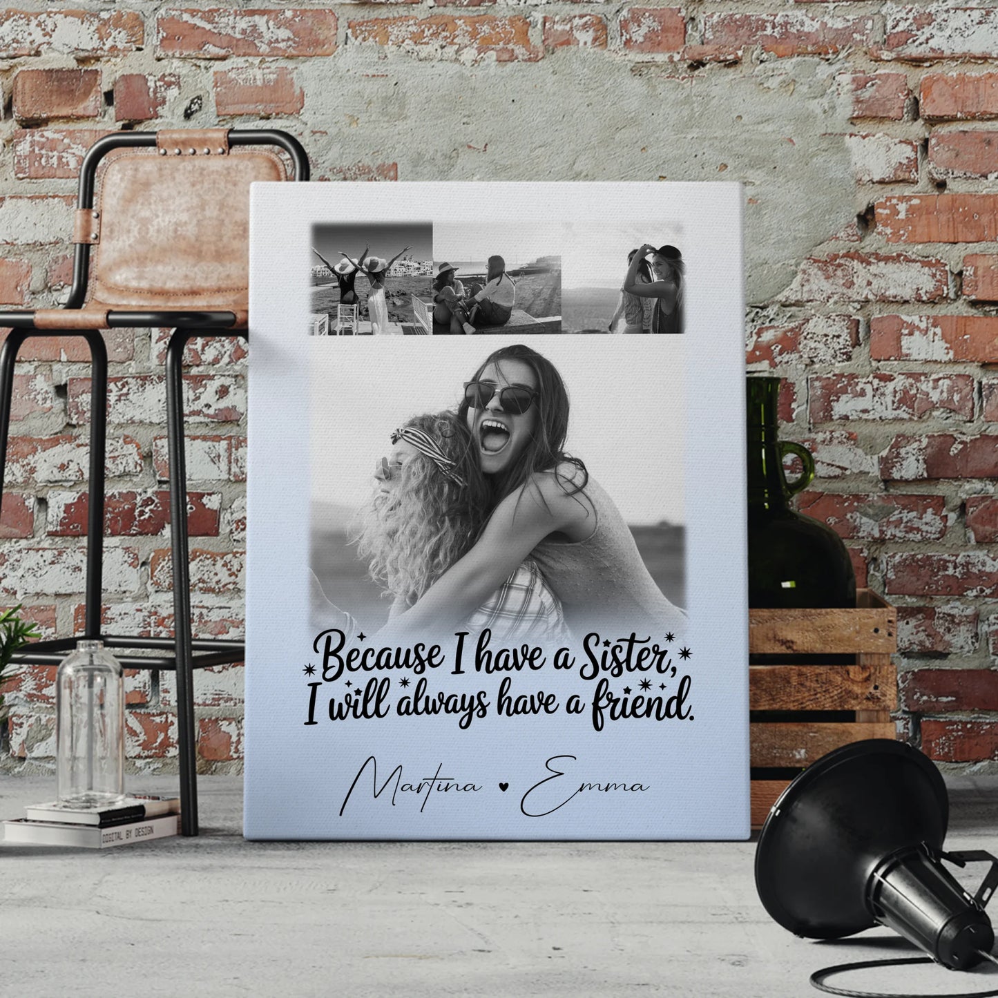 Personalisierte Leinwand Schwester mit 4 Fotos I Will Always Have a Friend Geschenk
