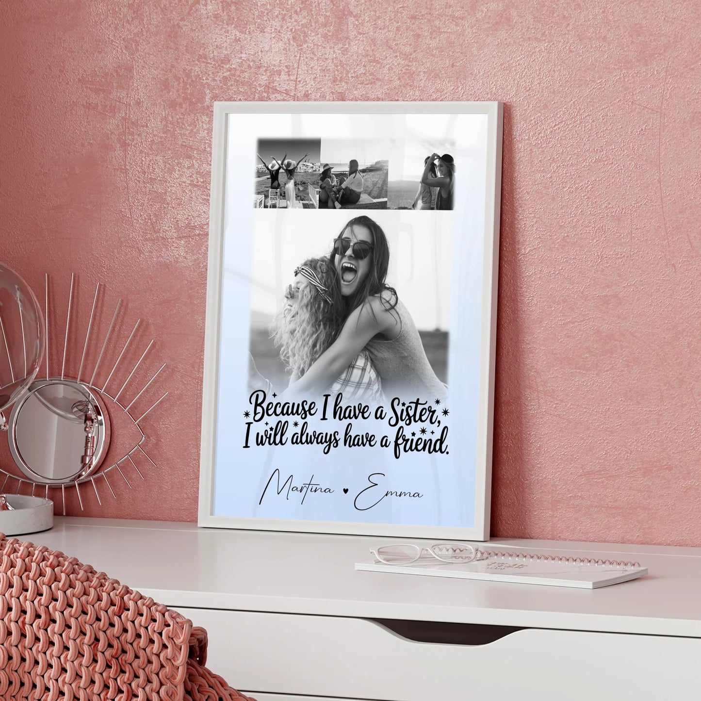 Personalisiertes Poster Schwester 4 Fotos mit Spruch I will always have a friend