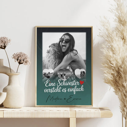 Schwester Poster Personalisiert Geschenk mit 1 Foto und 3 Kleine Herz Fotos