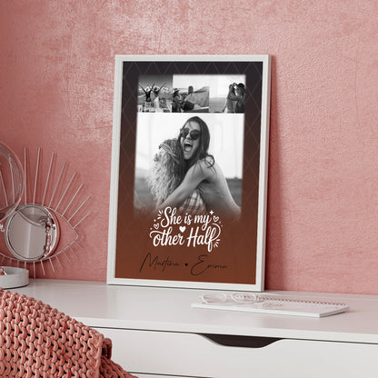 She is my other half Poster für die beste Schwester mit 4 Fotos personalisiert