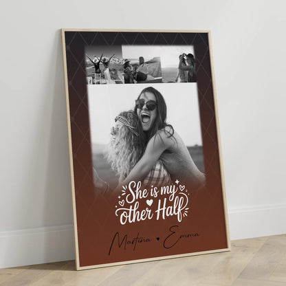 She is my other half Poster für die beste Schwester mit 4 Fotos personalisiert