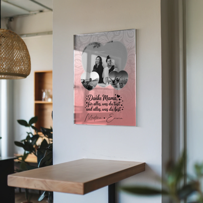 Mama Plakat Acrylglas Bild mit 3 Herz Fotos Vergiss nie wie toll du bist
