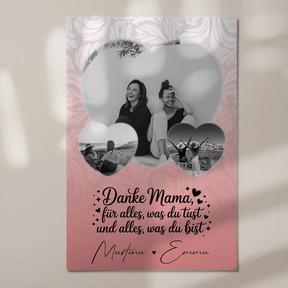 Personalisiertes Mama Plakat mit 3 Herz Fotos und Vergiss nie wie toll du bist